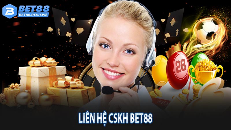 Dịch vụ liên hệ bet88
